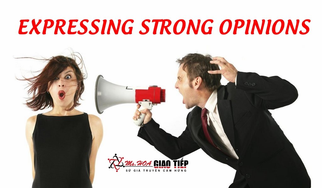 Unit 3: Expressing strong opinions